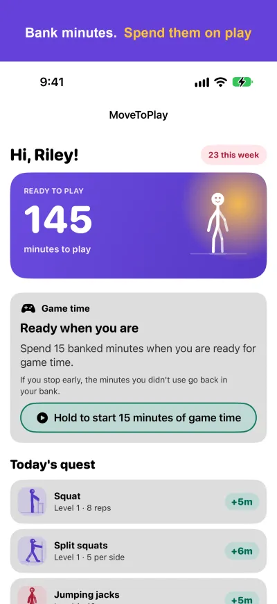 iPhone screenshot headed &ldquo;Bank minutes. Spend them on play&rdquo;: Riley&rsquo;s home screen with 145 minutes ready to play, a &ldquo;Hold to start 15 minutes of game time&rdquo; button, and Today&rsquo;s quest.