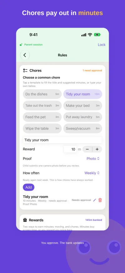 iPhone screenshot headed &ldquo;Chores pay out in minutes&rdquo;: the parent&rsquo;s chore settings with common chore templates, and &ldquo;Tidy your room&rdquo; set to 10 minutes, weekly, with photo proof and parent approval.